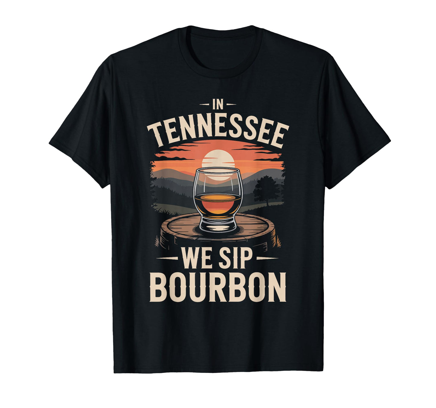 in Tennessee We Sip Bourbon Sunset Retro Whiskey T-Shirt
