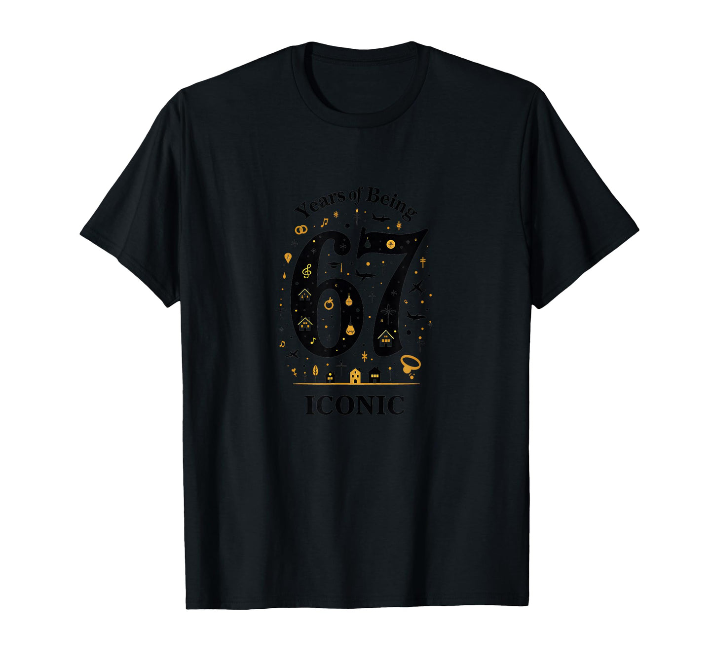 67 Years of Being Iconic Birthday Gift Celebration T-Shirt