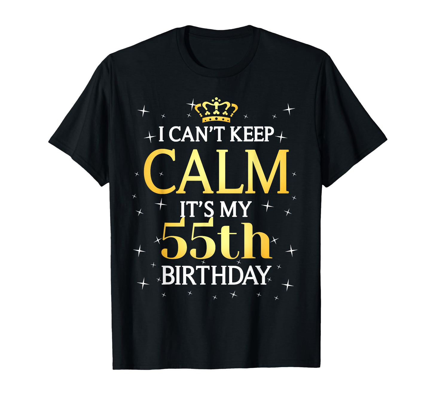 55 Year Old Men Women Birthday Gift It's My 55th Birthday T-Shirt
