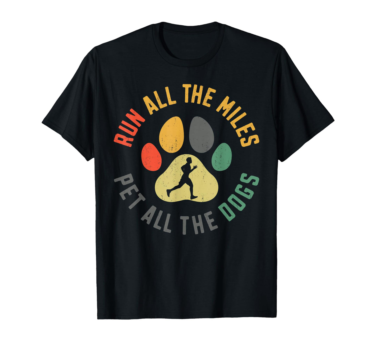 Running Runner Half Marathon Dog Vintage Run All The Miles T-Shirt