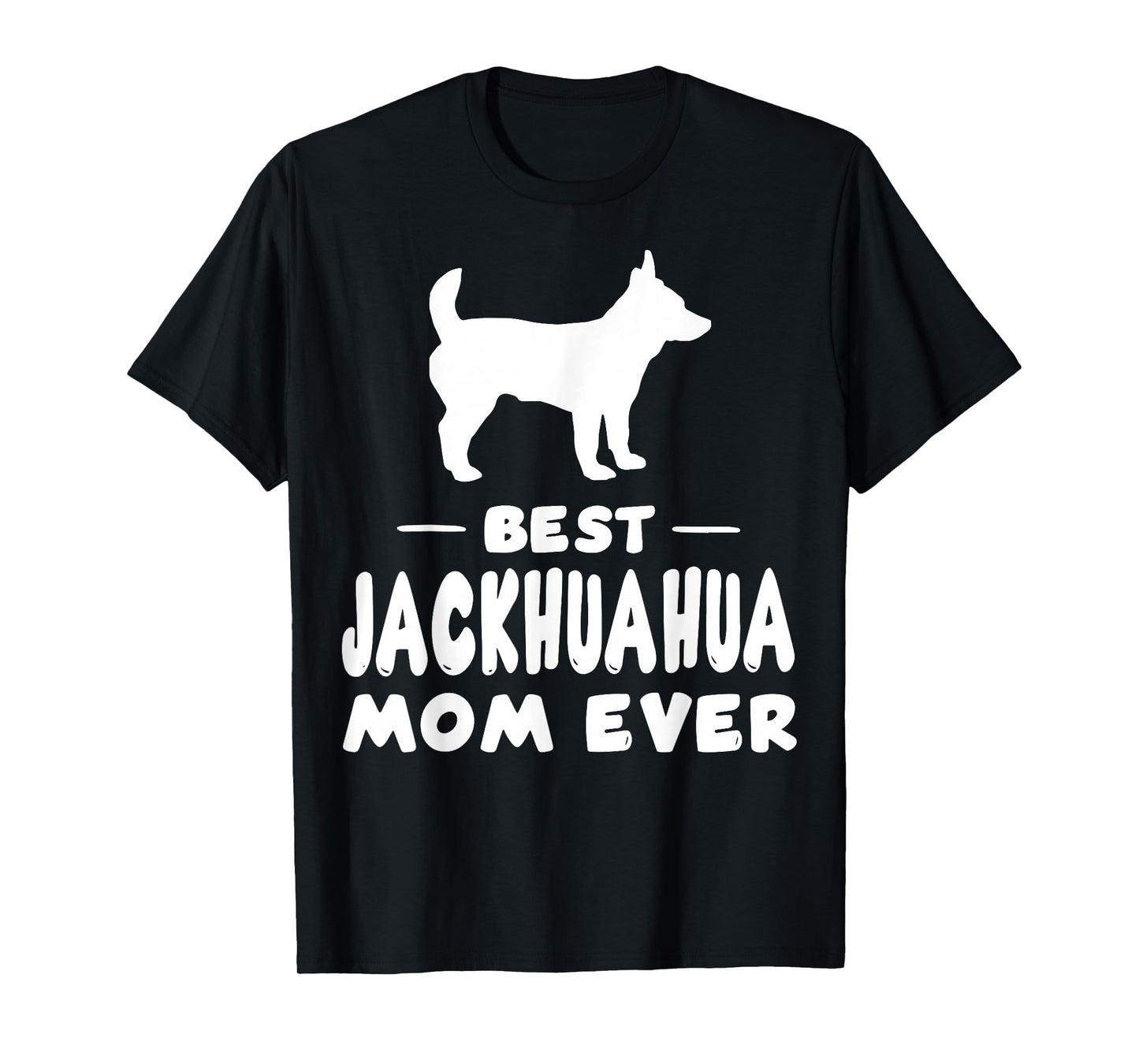 Best Jackahuahua Mom Ever T-Shirt