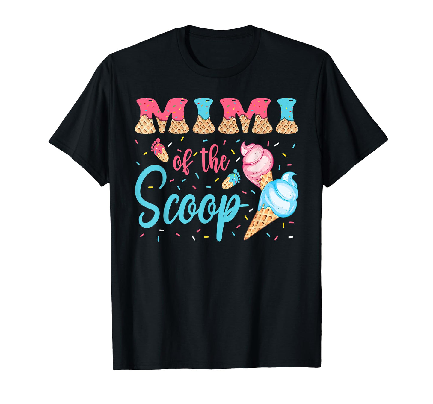 Mimi Of The Scoop Ice Cream Gender Reveal Baby Shower T-Shirt