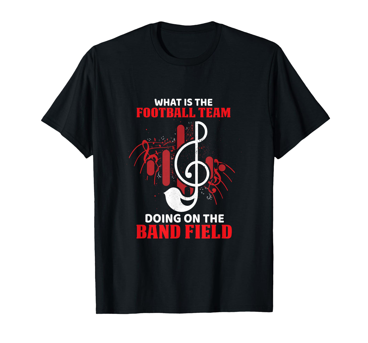 What Is The Football Team Doing On The Band Field Musical T-Shirt