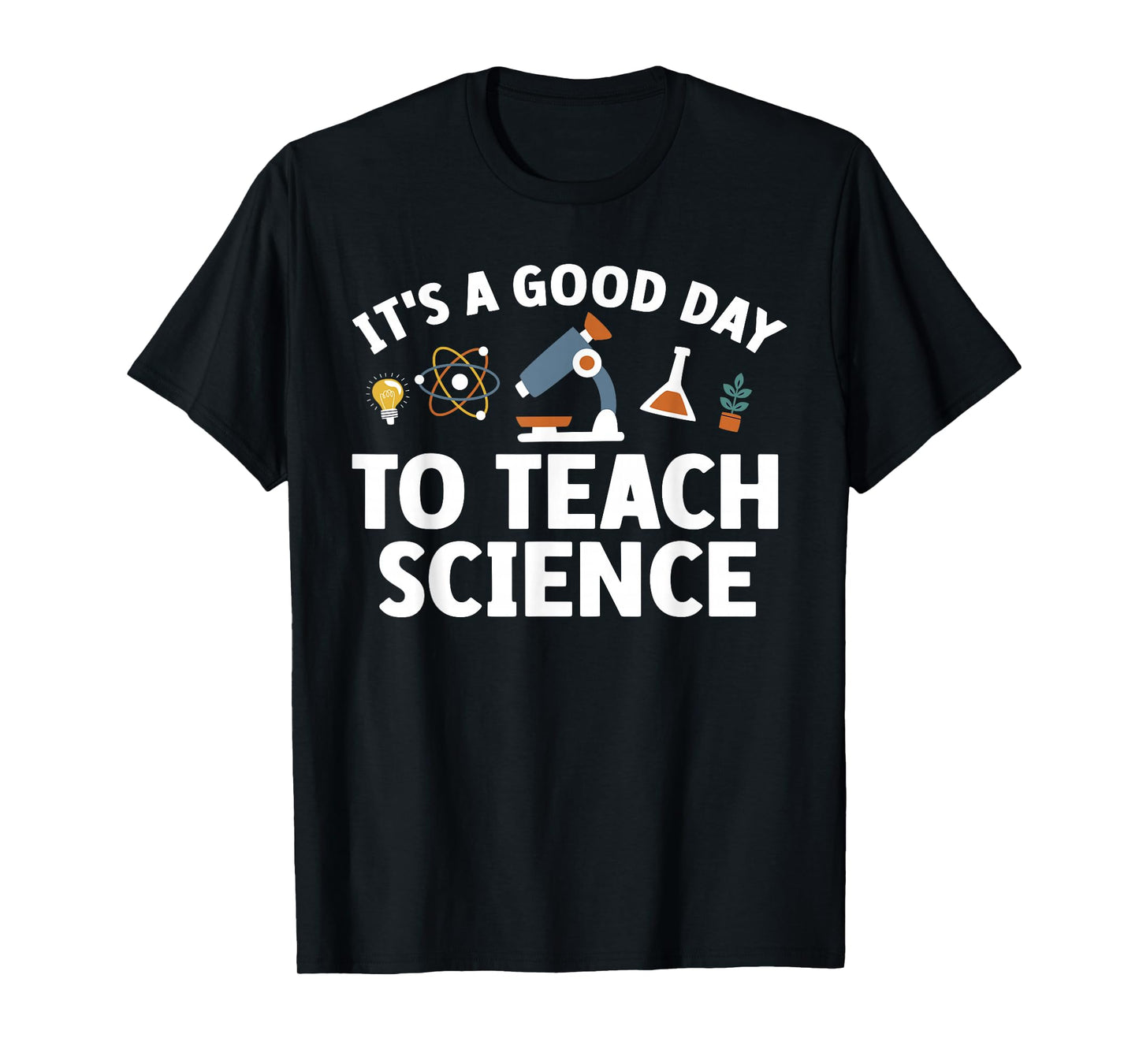 Funny Science Teacher Art For Men Women Nerd Physics Teacher T-Shirt