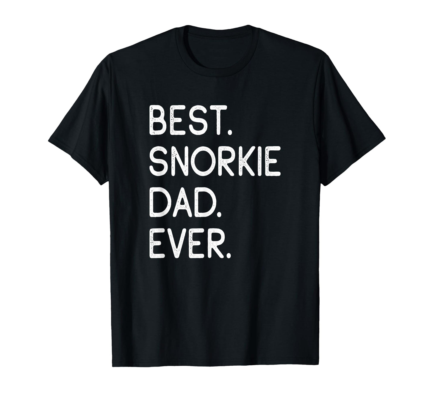 Snorkies Best Snorkie Dad Ever T-Shirt