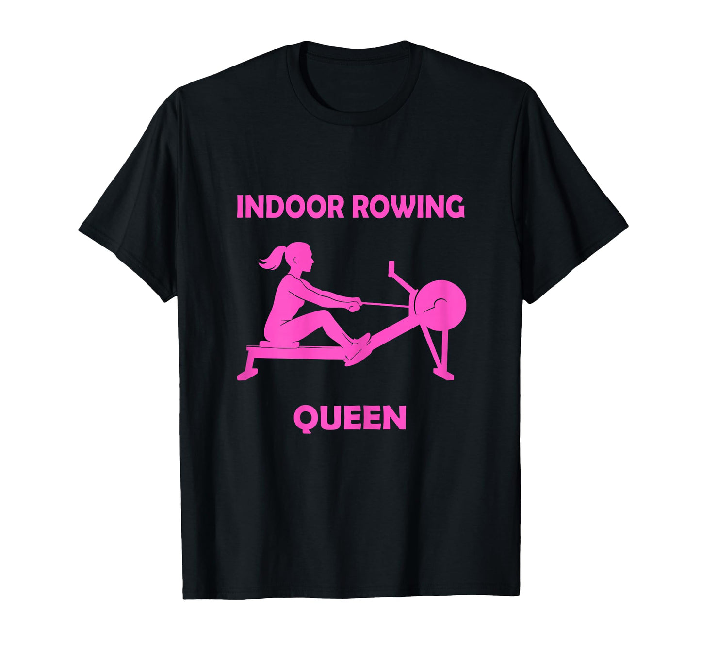 Indoor Rowing Queen Women Ergometer Fitness T-Shirt