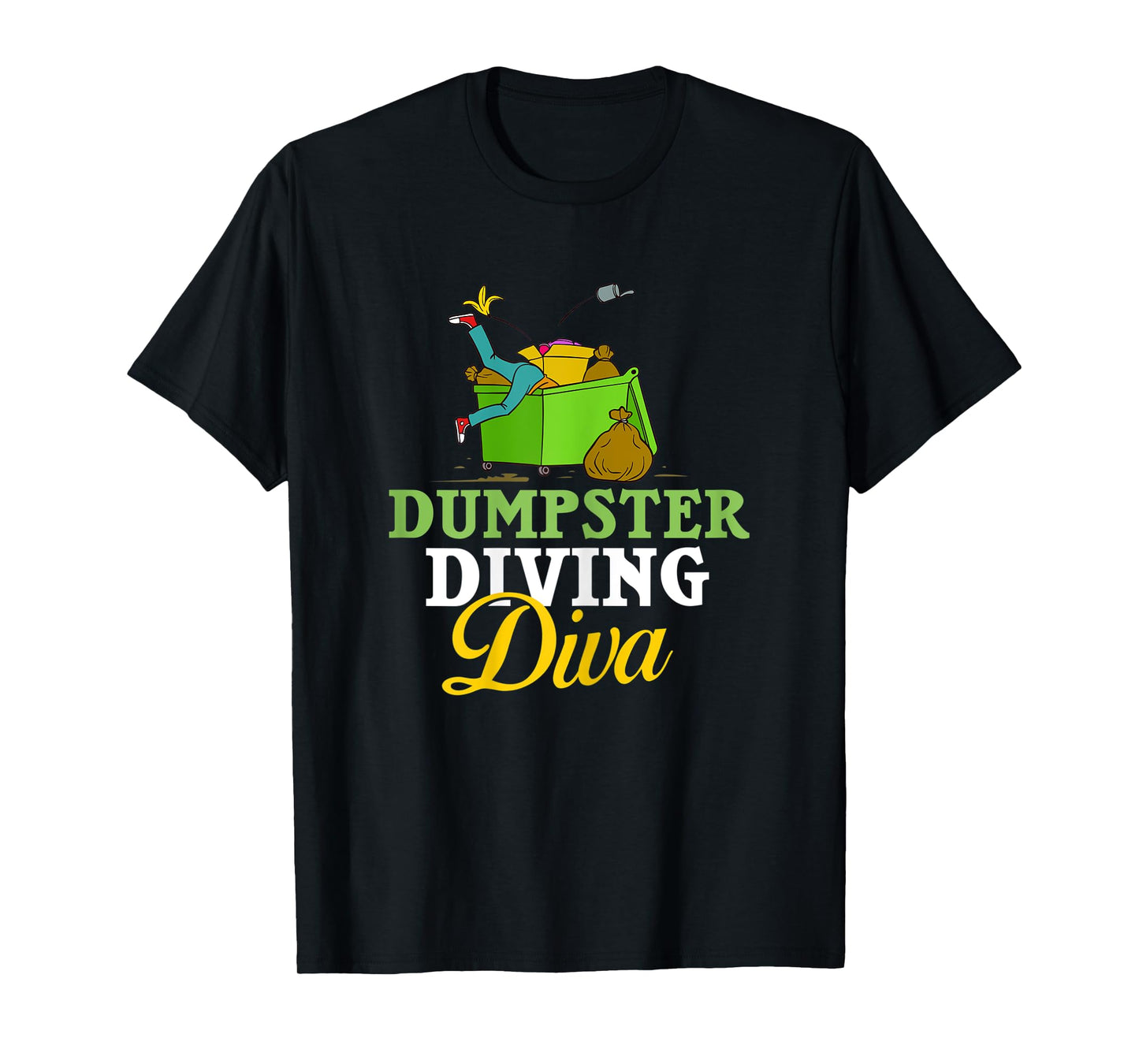 Womens Dumpster Diving Tools Garbage Picker Diver T-Shirt