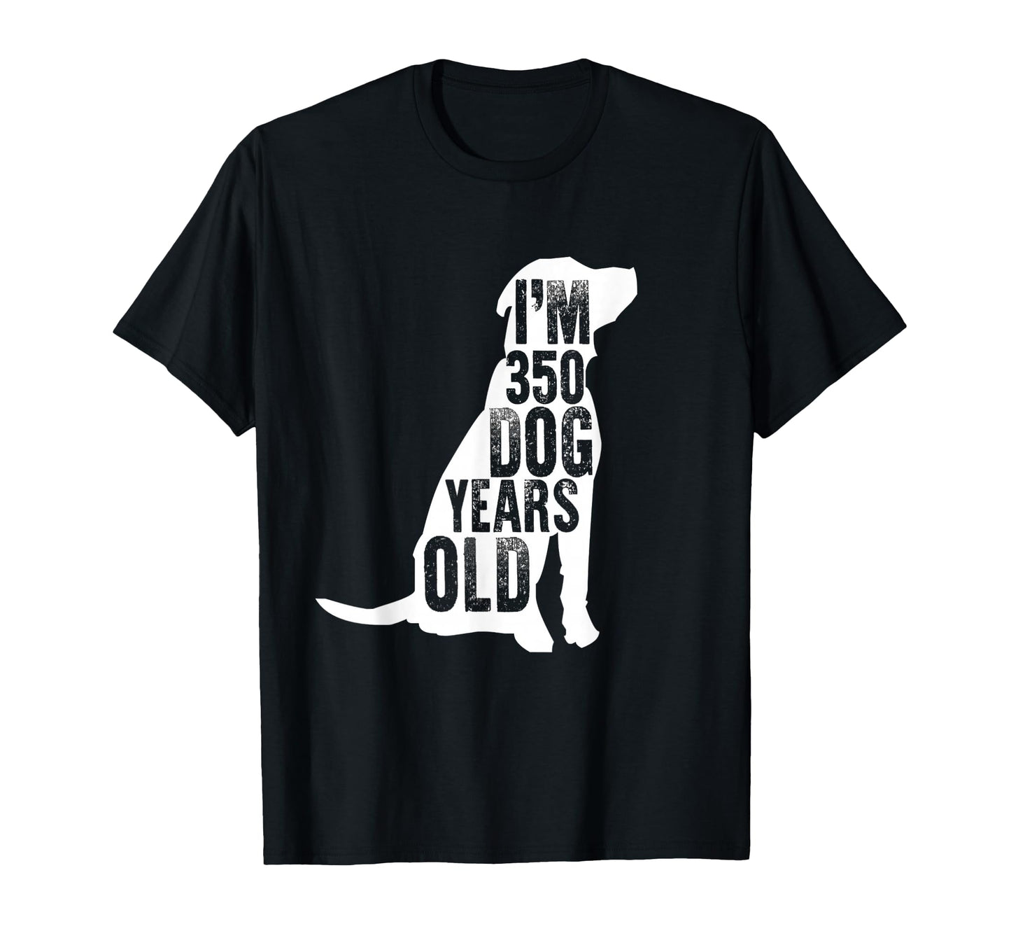 I'm 350 Dog Years Old: Funny 50th Birthday Gift T-Shirt T-Shirt