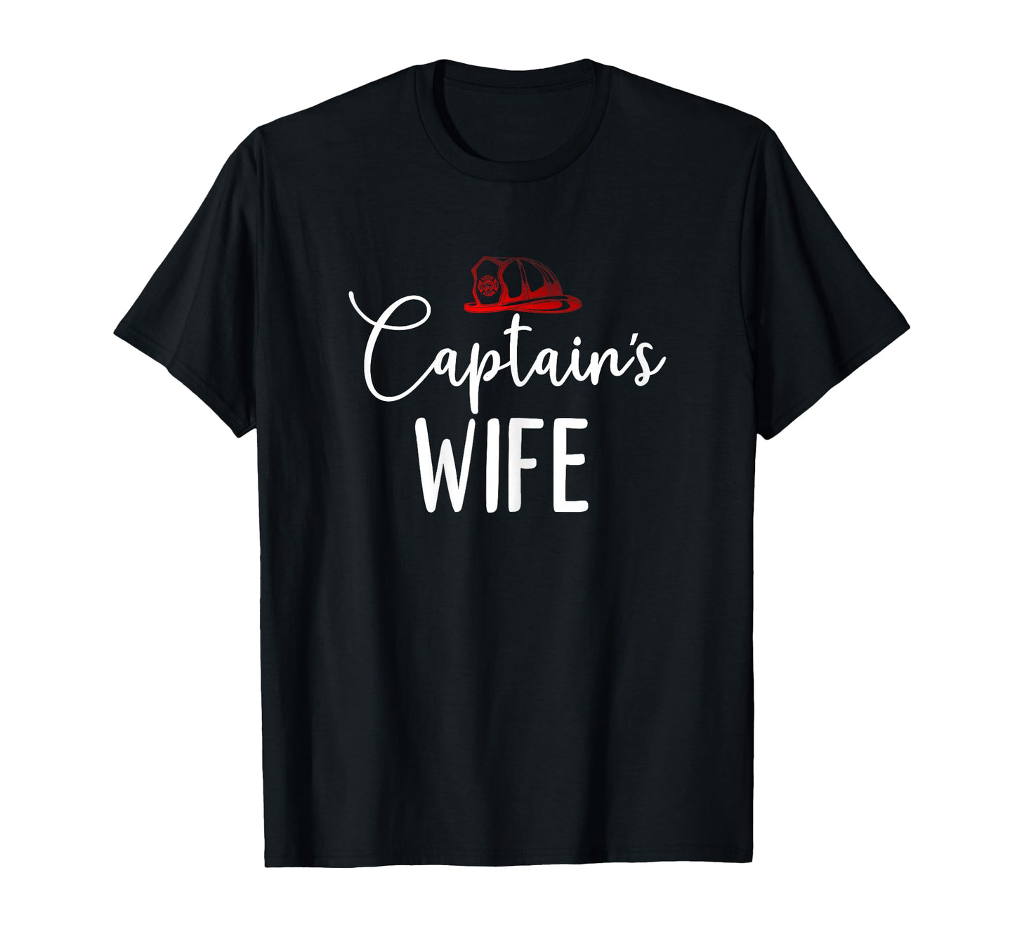 Chief's wife Firefighter Gifts for Fire Chief’s Wife T-Shirt