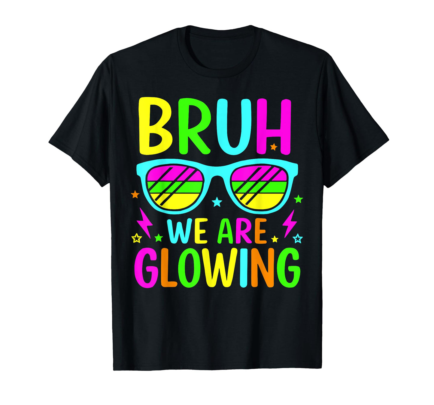 Bruh We Are Glowing In My Glowing Era Group Team Tie Dye T-Shirt