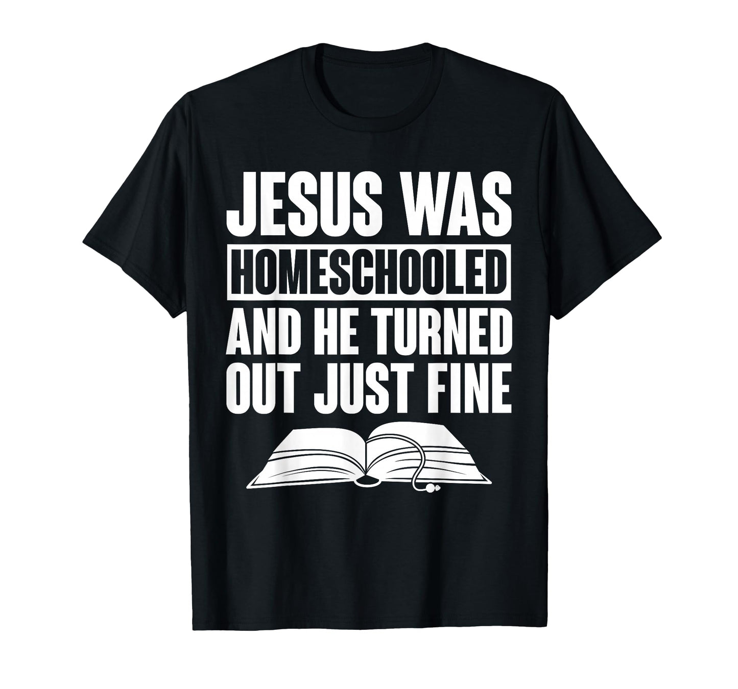 Homeschool Homeschooling Apparel Unisex-Kids Homeschool Jesus Was Homeschooled T-Shirt Black Small Short Sleeve Cotton, Polyester