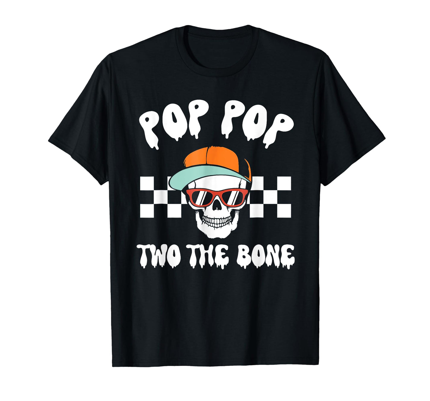 Pop Pop Two The Bone Skeleton Halloween 2nd Birthday Poppy T-Shirt