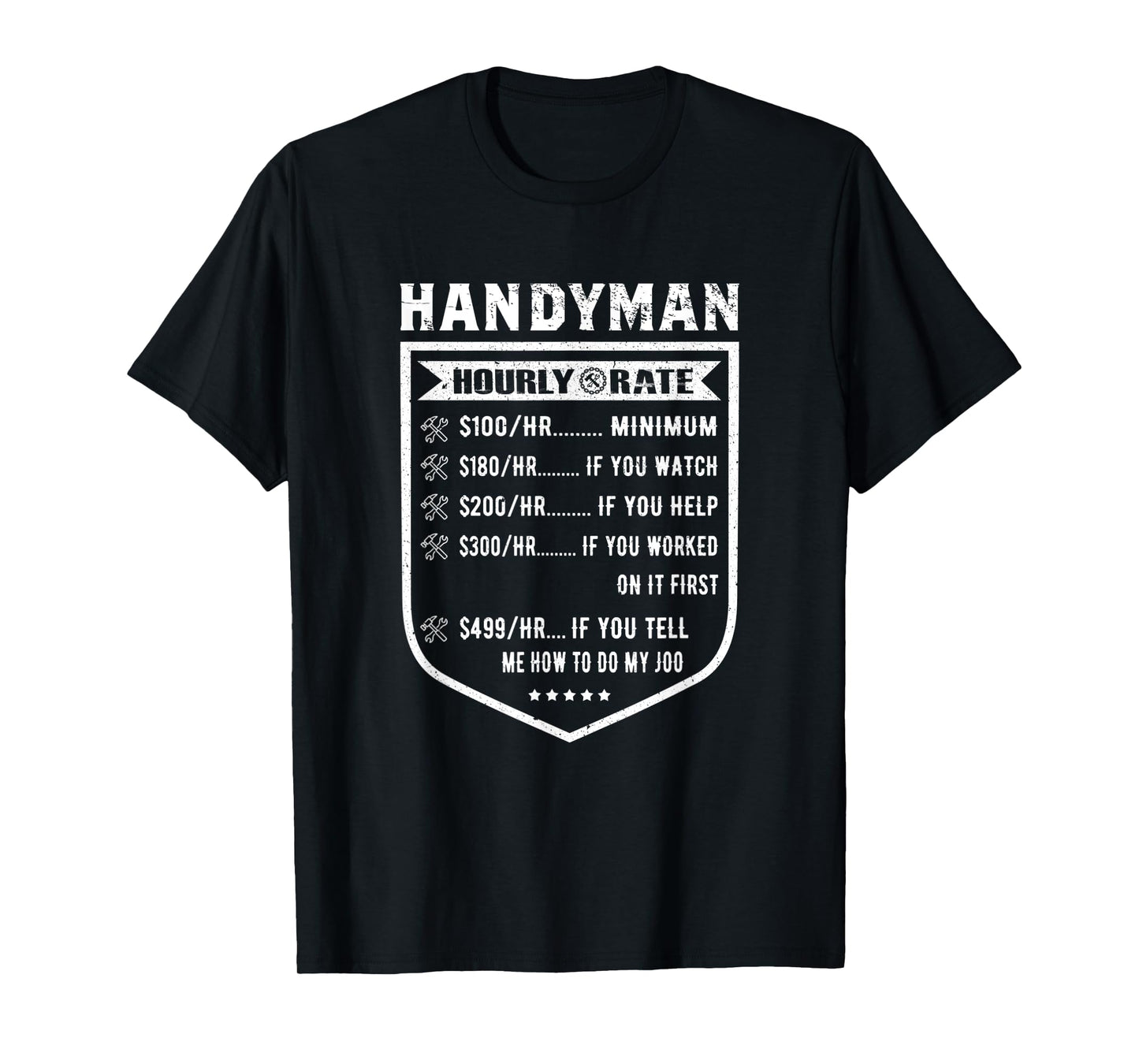 Funny Handyman Hourly Rate Labor Price Chart T-Shirt