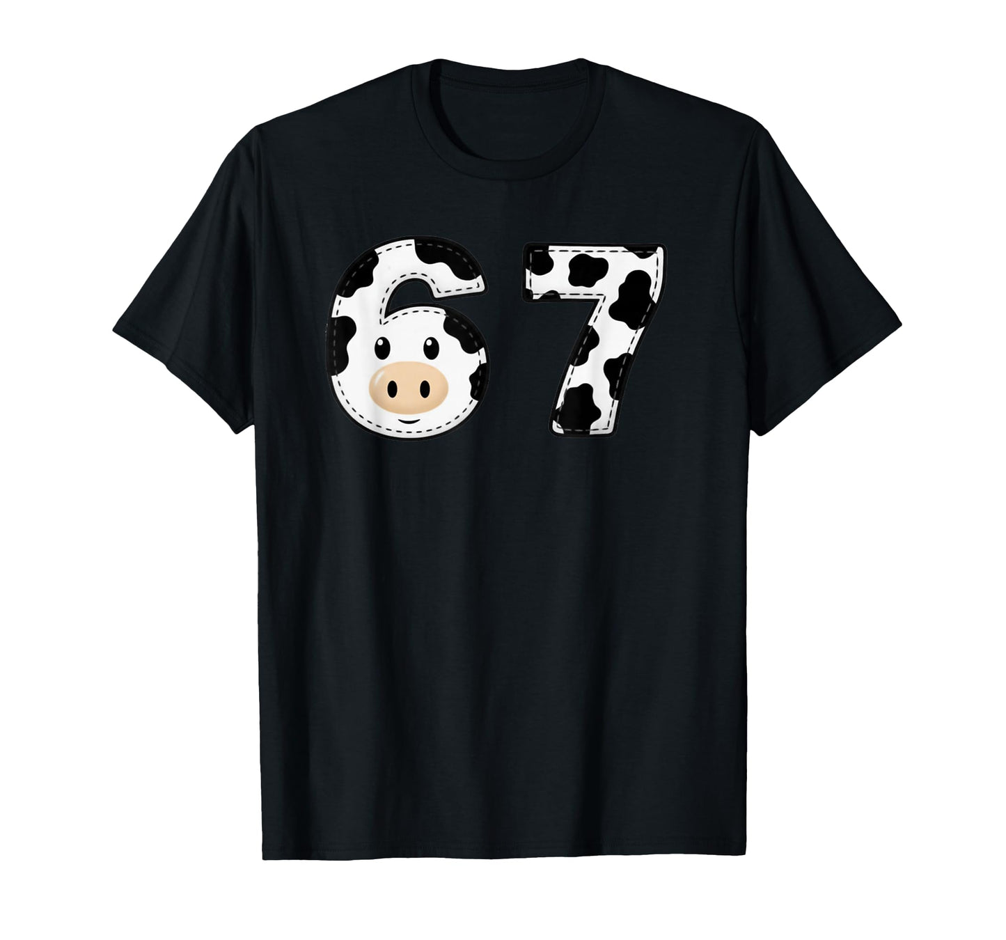 Six Seven 67 Cow Print Numbers 6 and 7 Animal Whisperer Farm T-Shirt
