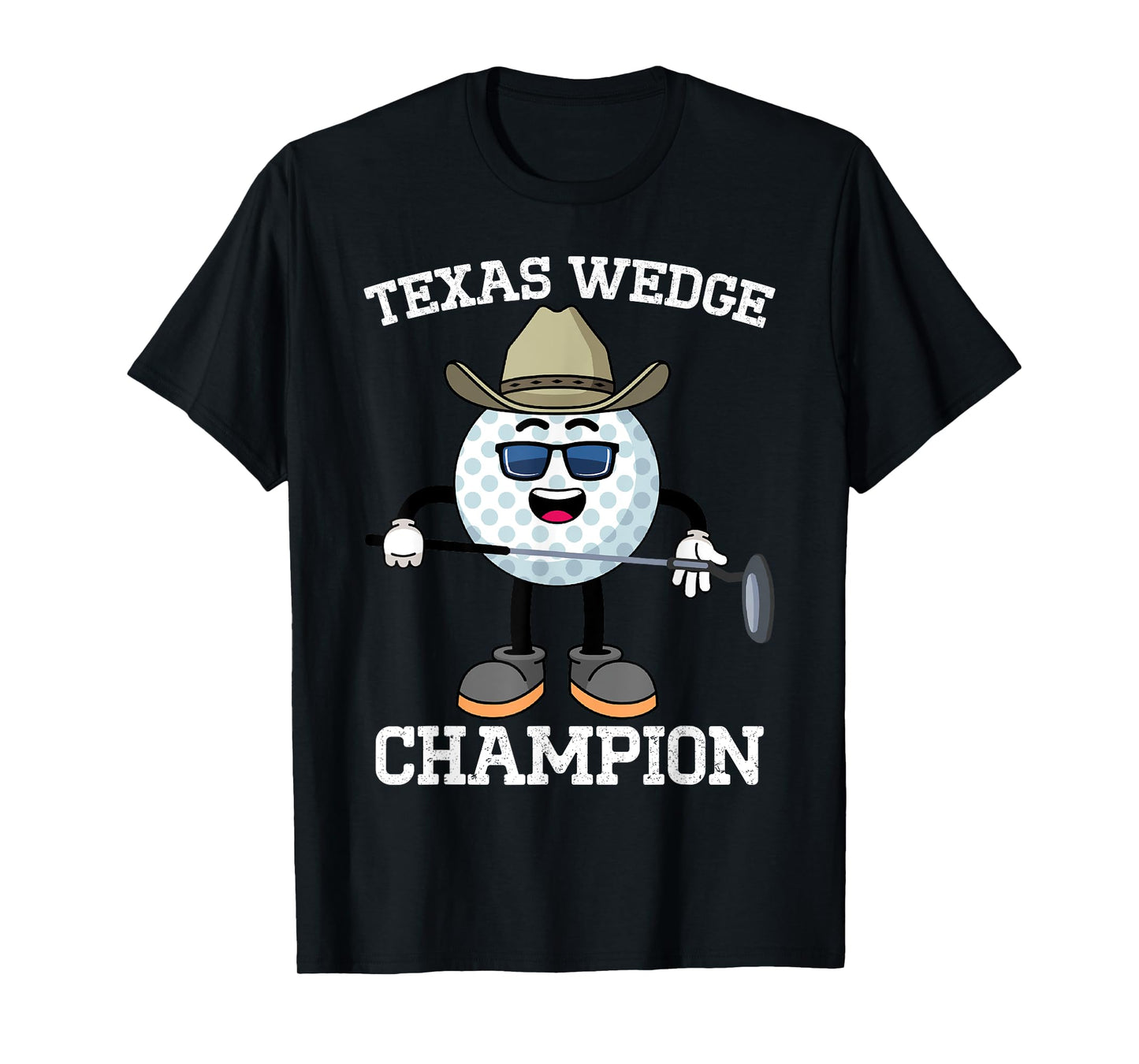 Golf Putter Texas Wedge Golf Club Texas Cowboy Country Club T-Shirt
