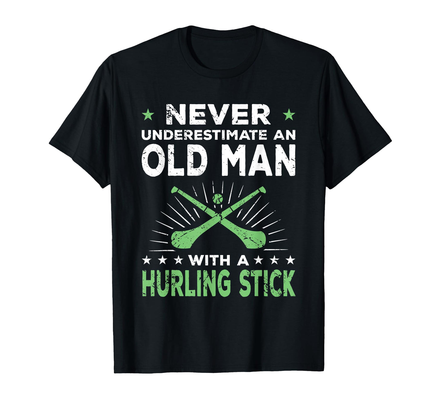 Hurling Player Funny Saying Old Man T-Shirt