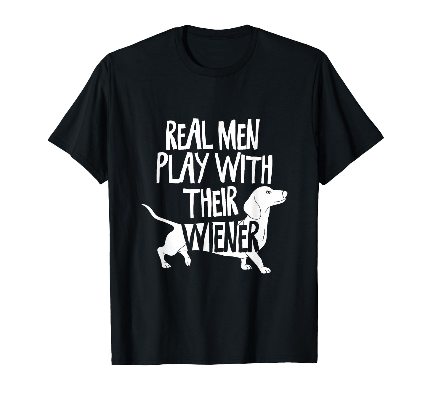 Real Men Play With Their Viennese I Dachshund Wine Dog T-Shirt