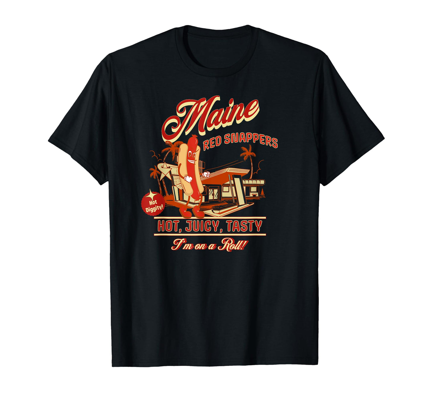 Maine Red Snappers. Best Hot Dog Ever! T-Shirt for Men Women Girls Kids