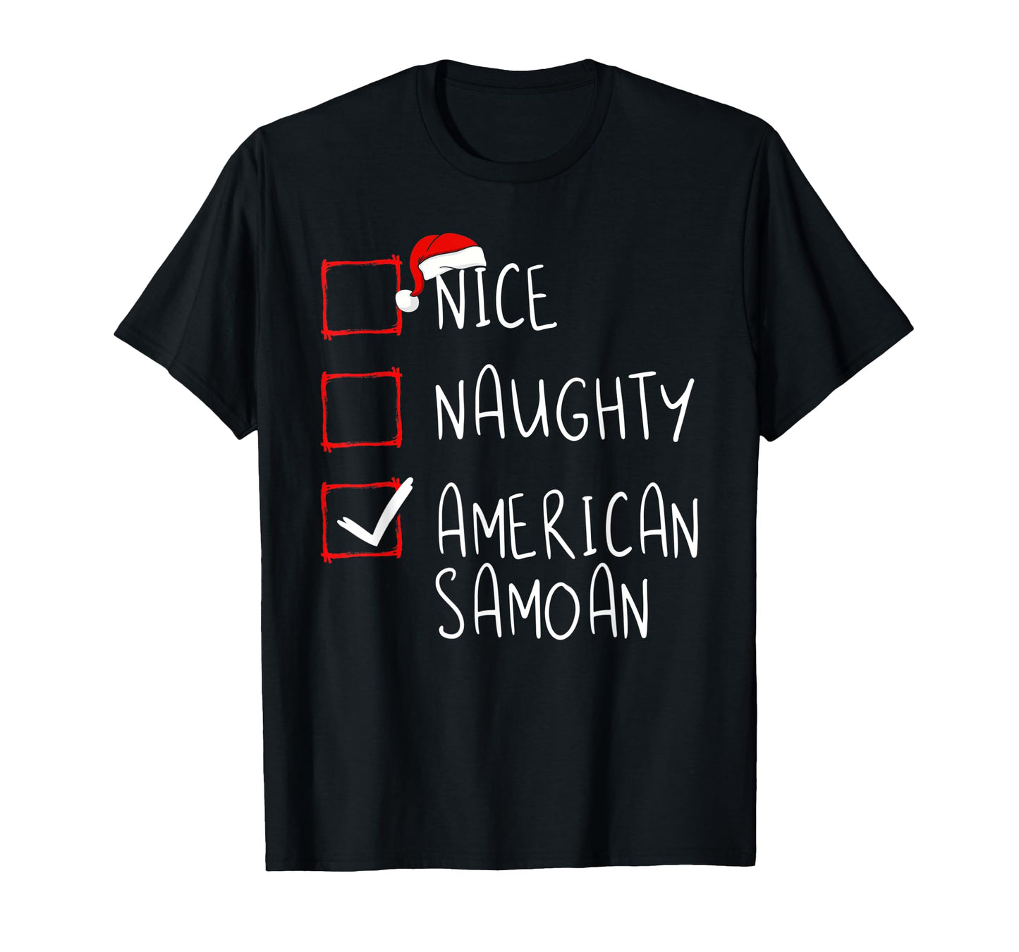 Nice Naughty American Samoan Christmas American Samoa T-Shirt