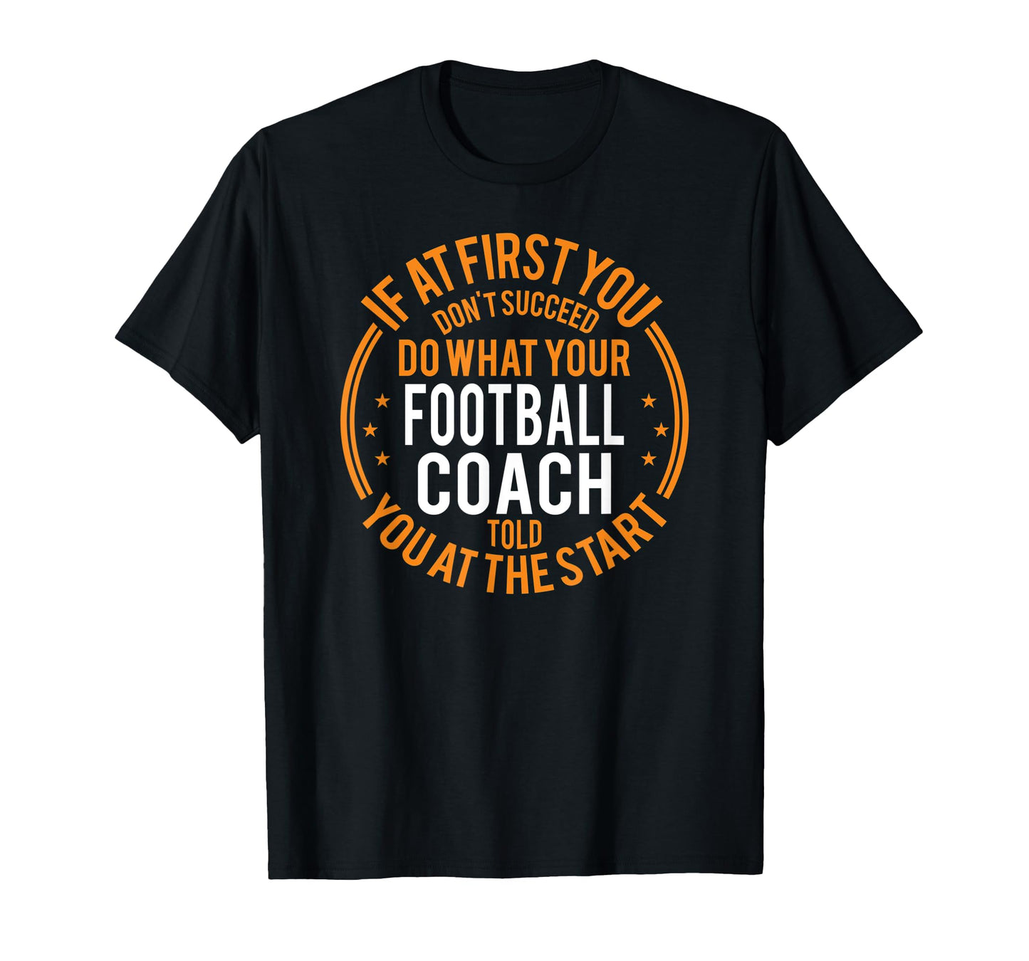 Funny Sport Instructor and Player Funny Football Coach T-Shirt