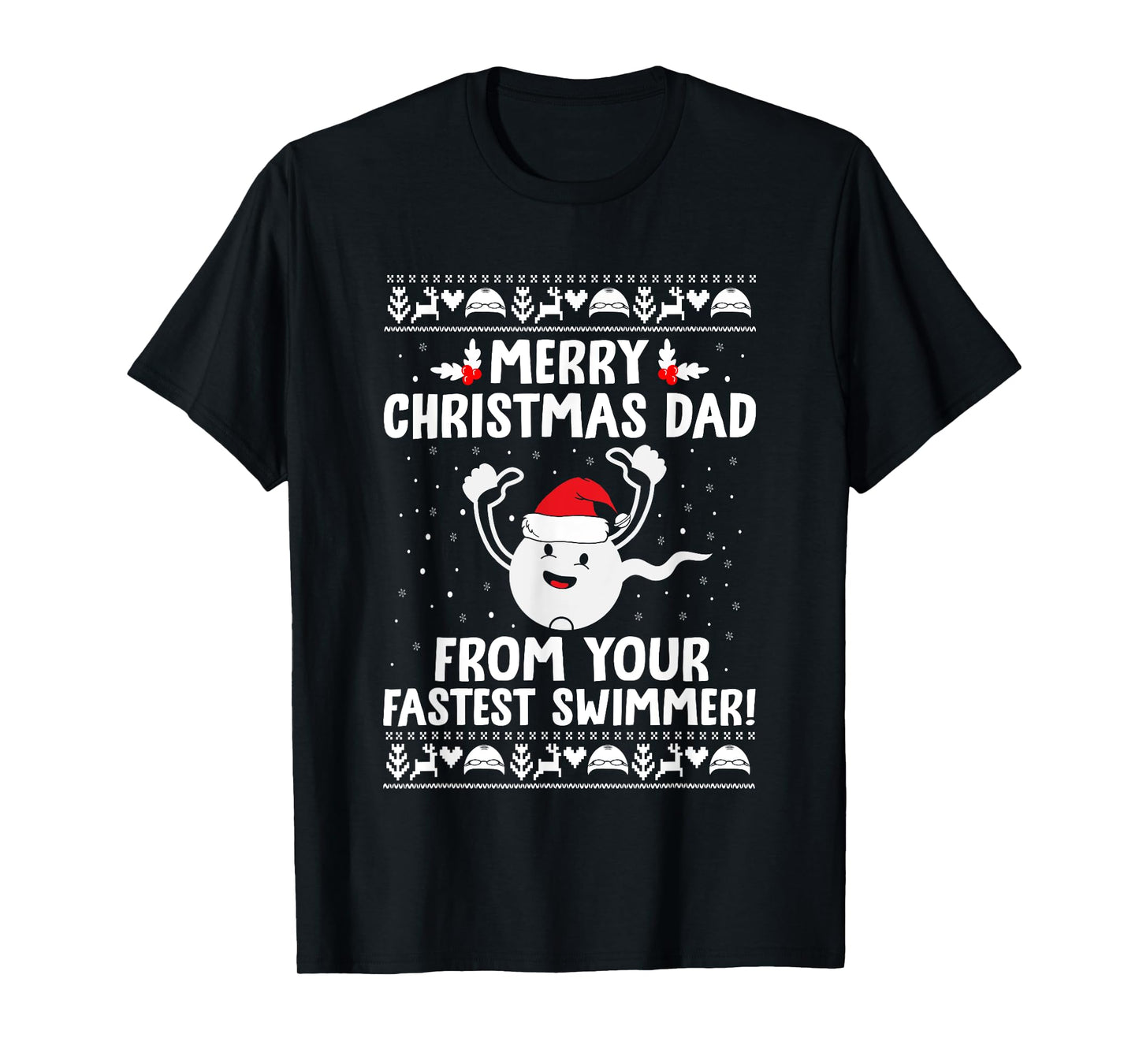 Merry Christmas Dad From Your Fastest Swimmer Funny Xmas T-Shirt
