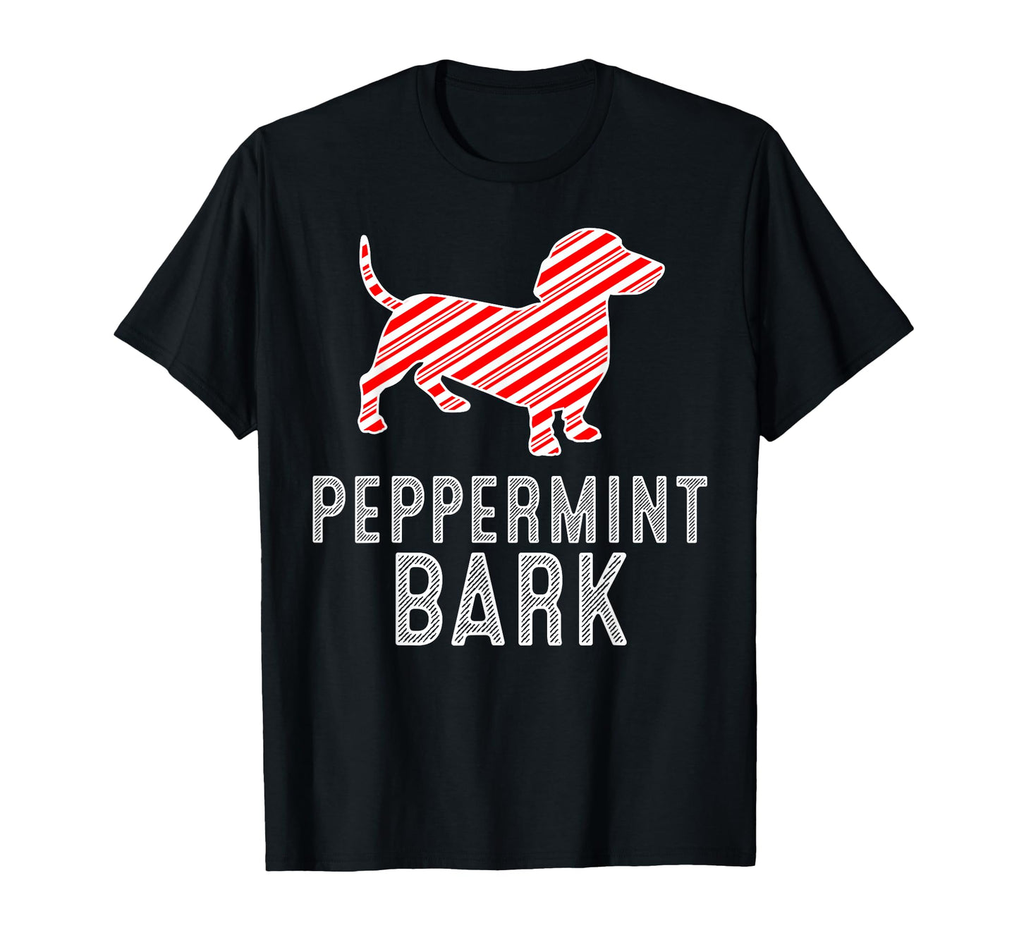 Dachshund Peppermint Bark Christmas Dog Lover Xmas Season T-Shirt
