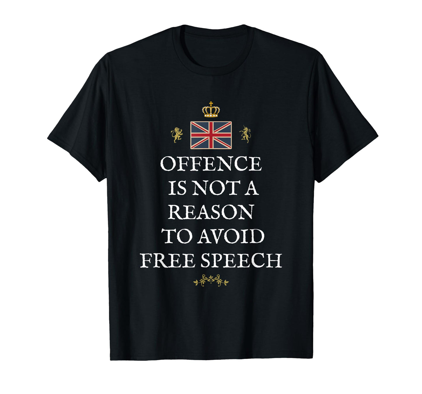 Patriotic Great Britain Support British Offence Free Speech T-Shirt