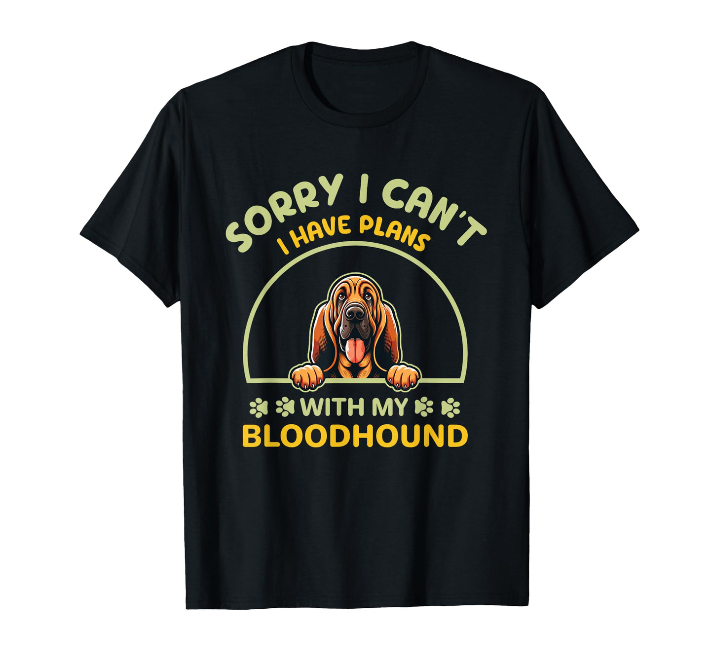 Dog Cartoon Sorry, I Can’t. Have Plans with My Bloodhound T-Shirt