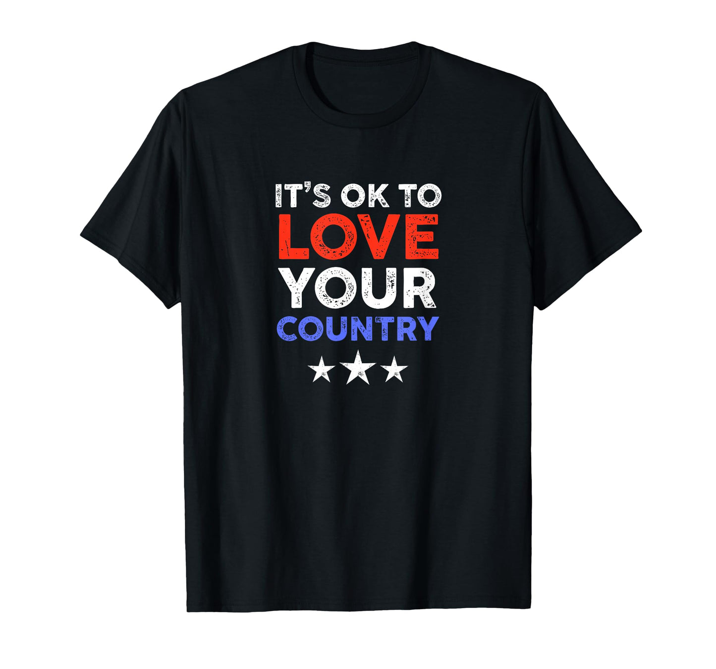 It's OK to Love your Country USA Patriot Conservative Retro T-Shirt