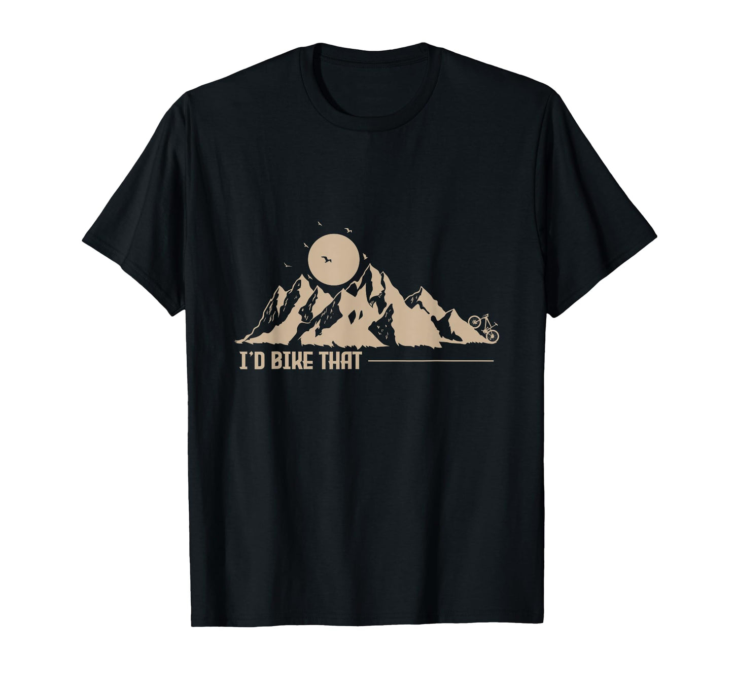 I'd Bike That Cycling T-Shirt