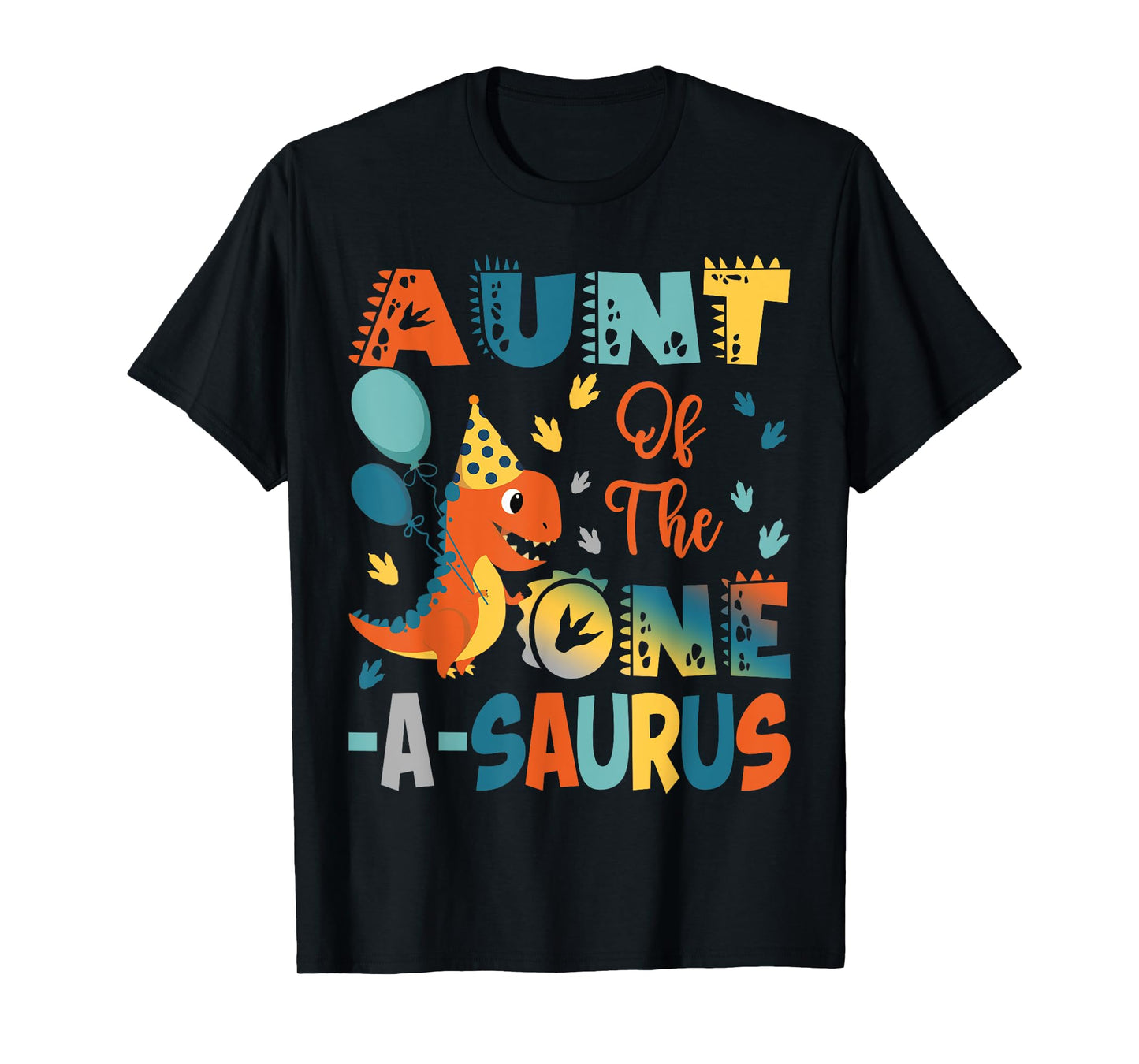 Aunt Of The One-A-Saurus 2Nd Birthday Dinosaur Party T-Shirt