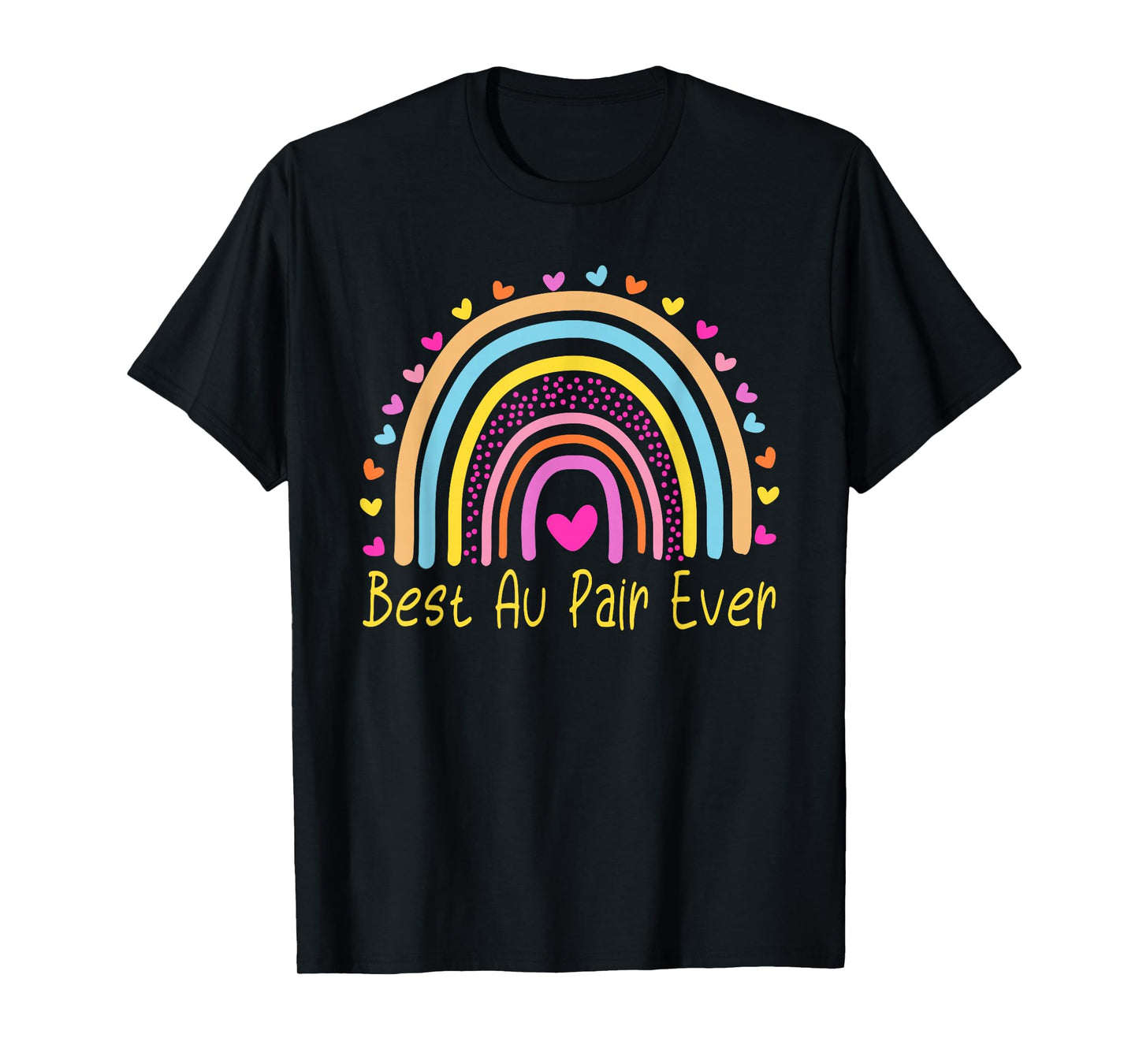 Best Au Pair Ever Nanny Rainbow T-Shirt