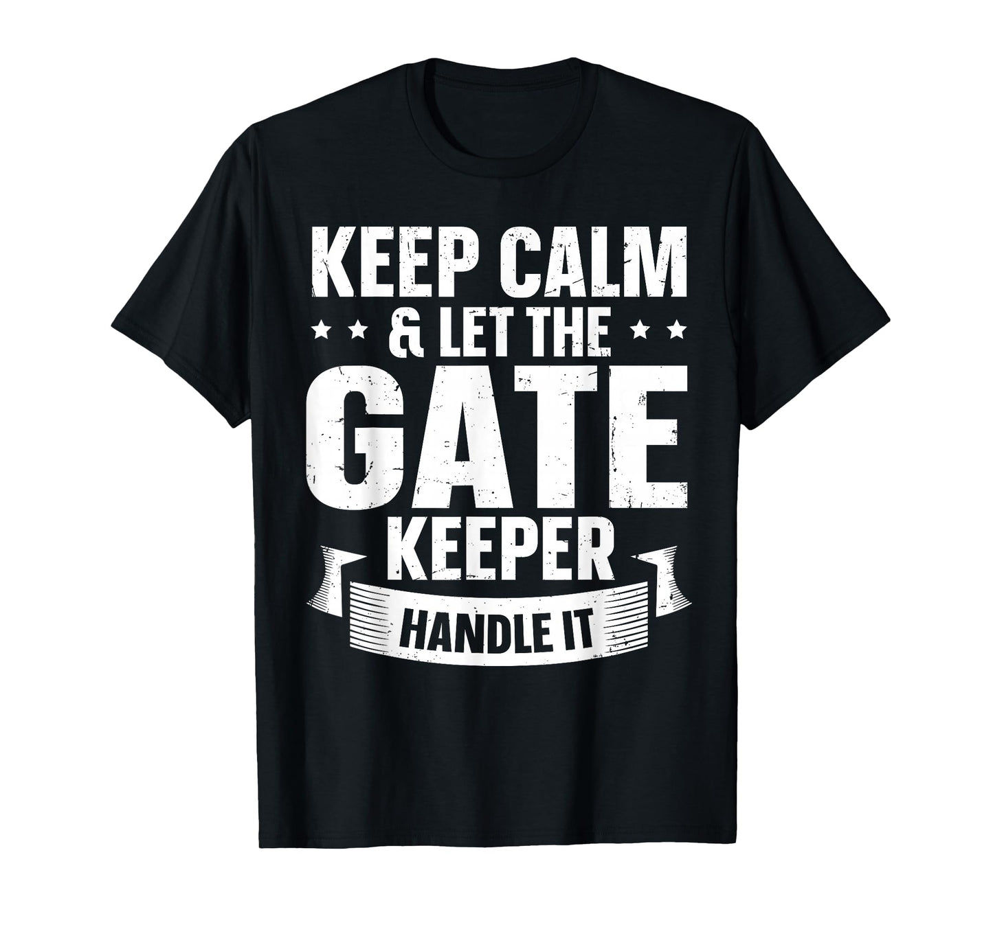 Gate Keeper Entrepreneurs Design for a Gatekeeper T-Shirt