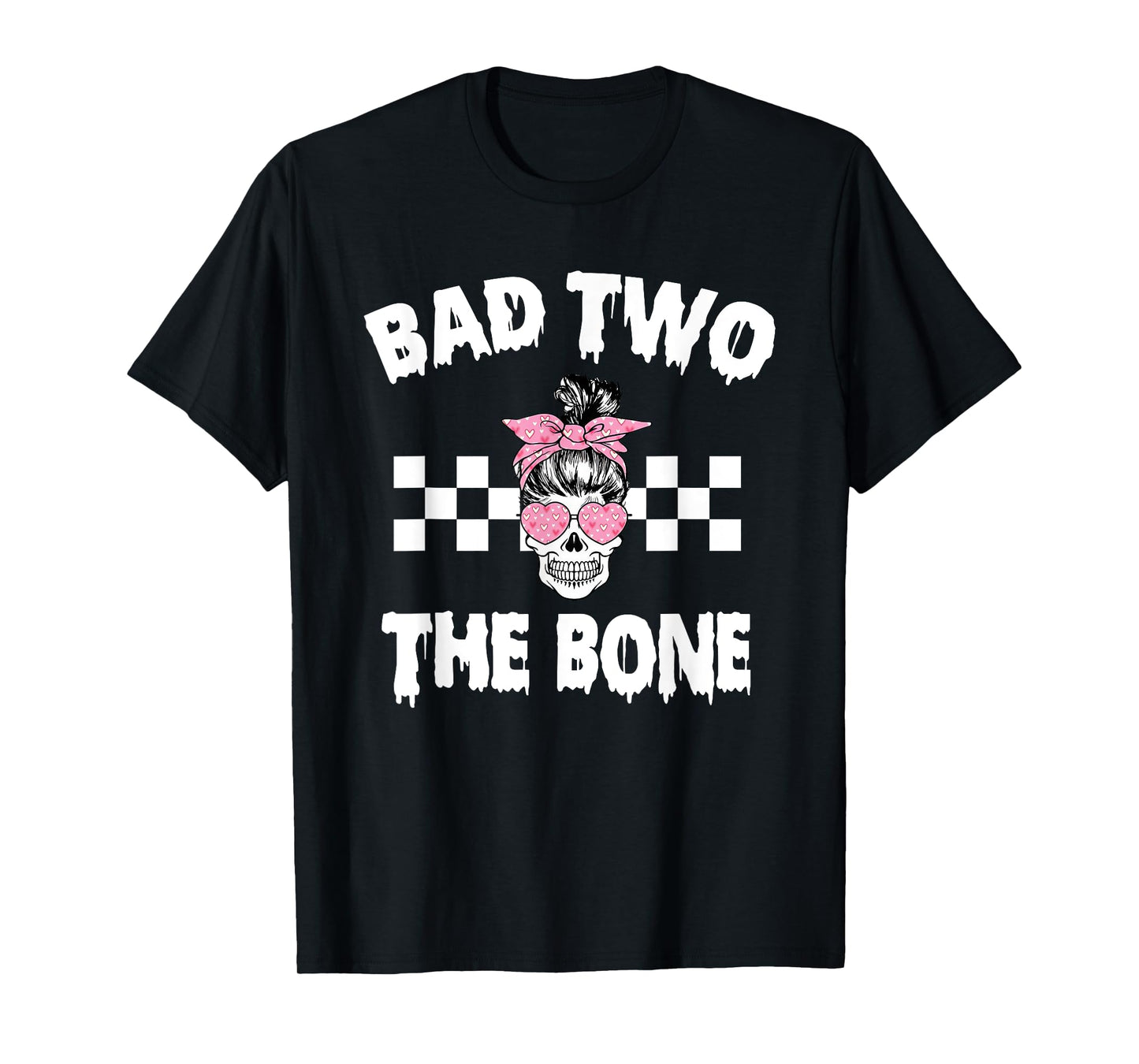 Bad Two The Bone Birthday 2nd Halloween 2 Years Old Girl T-Shirt