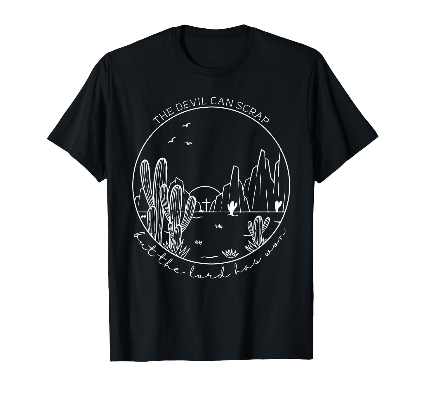 The Devil Can Scrap But The Lord Has Won, Howdy Cowgirl T-Shirt