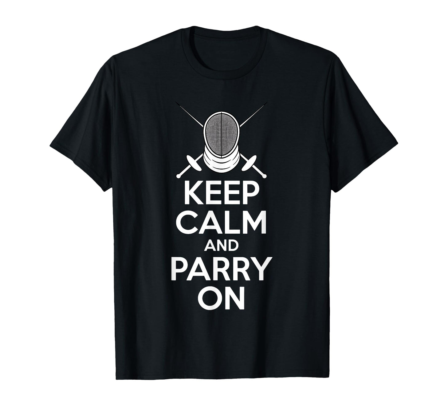 Funny Fencing Novelty for Men Women Boys Girls Fencing Lover T-Shirt