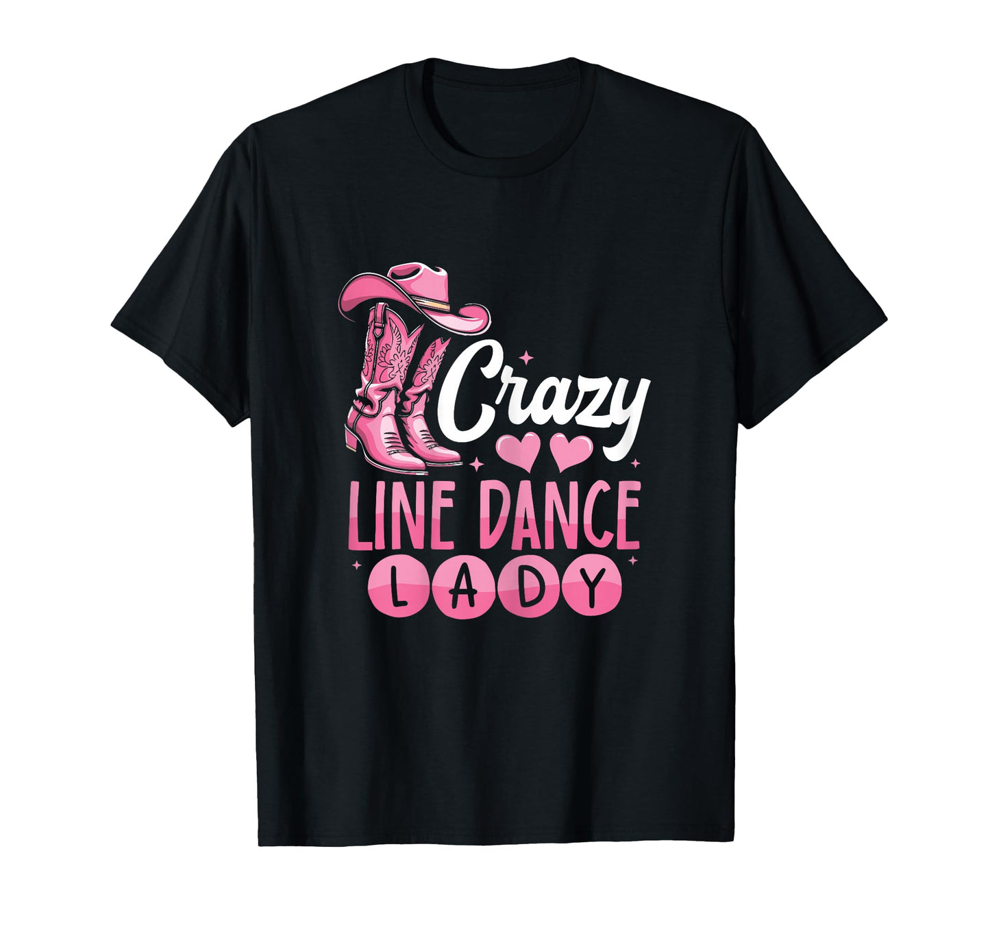Crazy Line Dance Lady Line Dancing T-Shirt