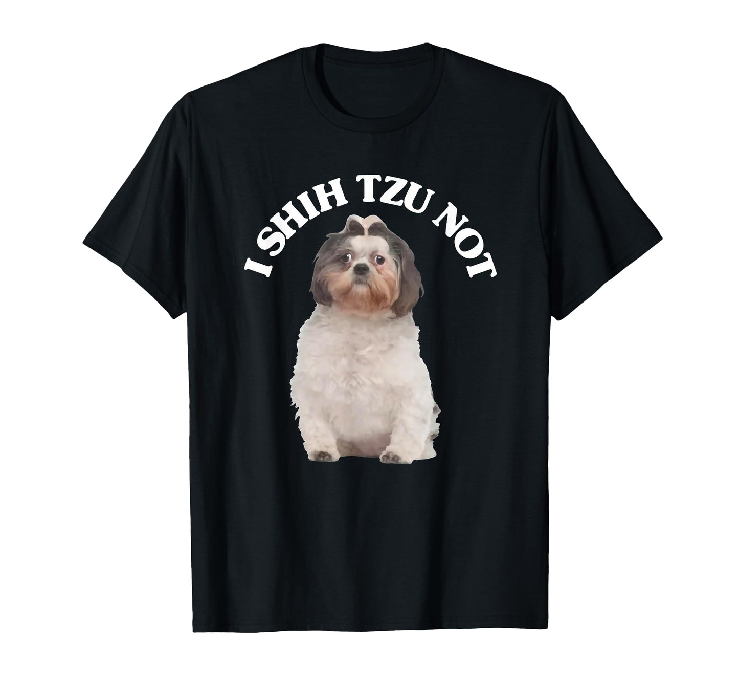 i shih tzu not shih tzu dog owner T-Shirt