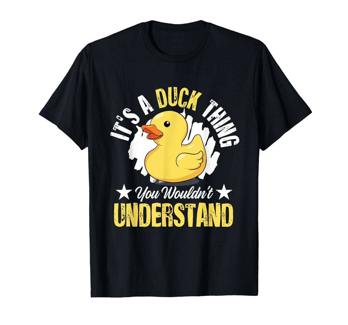 Yellow Rubber Duck - Its a Duck thing you wouldnt understand T-Shirt