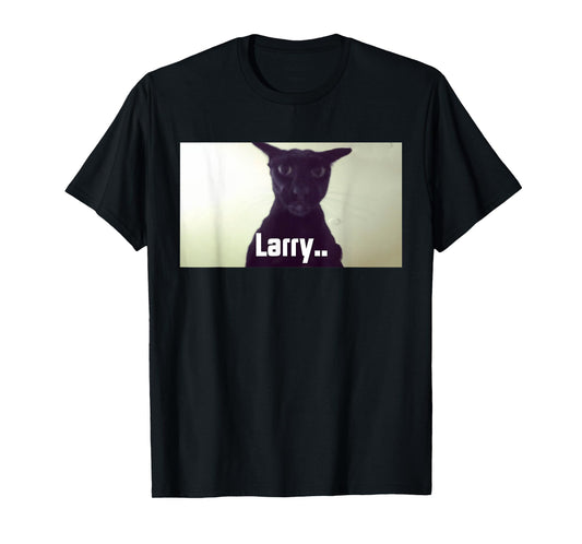 Evil Larry Meme Larry Cat Meme Cursed Memes Brainrot Memes T-Shirt for Men Women Kids