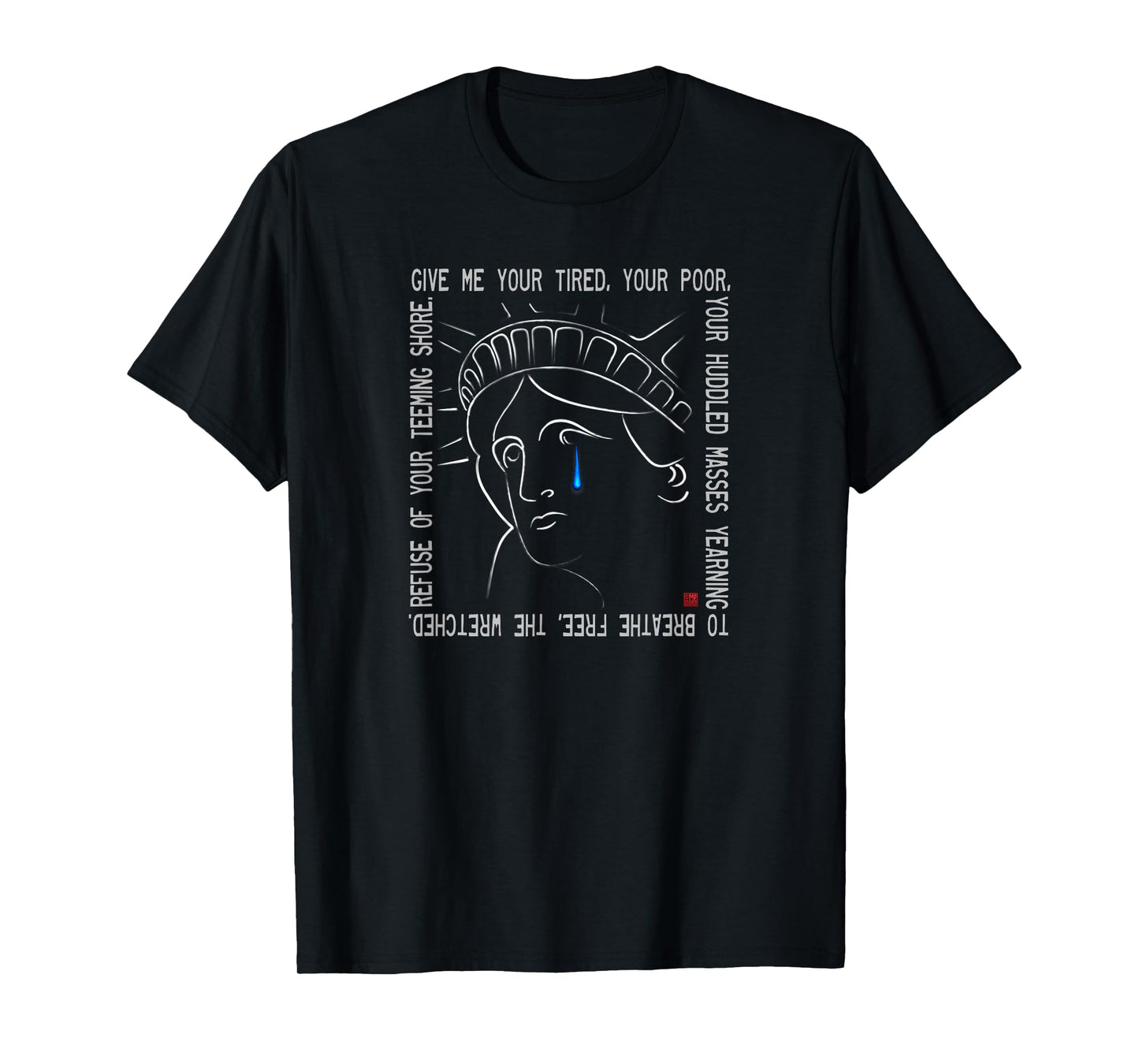 Statue Of Liberty Crying Tshirt T-Shirt