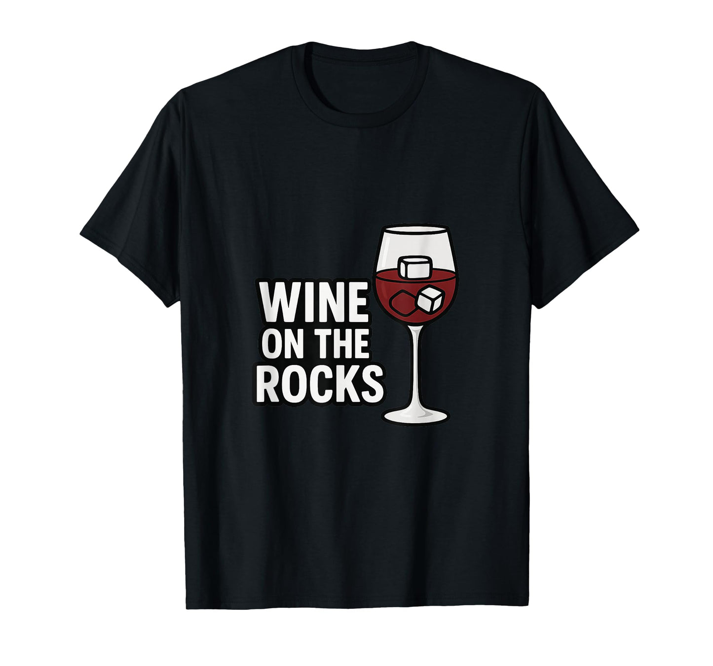 Funny Wine Lover Graphic Tee – Wine on The Rocks T-Shirt
