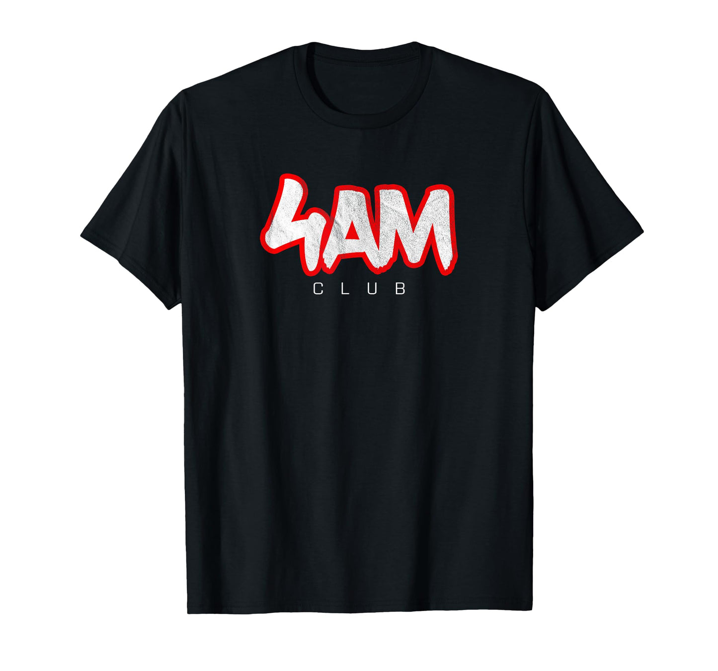 Morning Workout - Personal Trainer Fitness Coach - 4AM Club T-Shirt