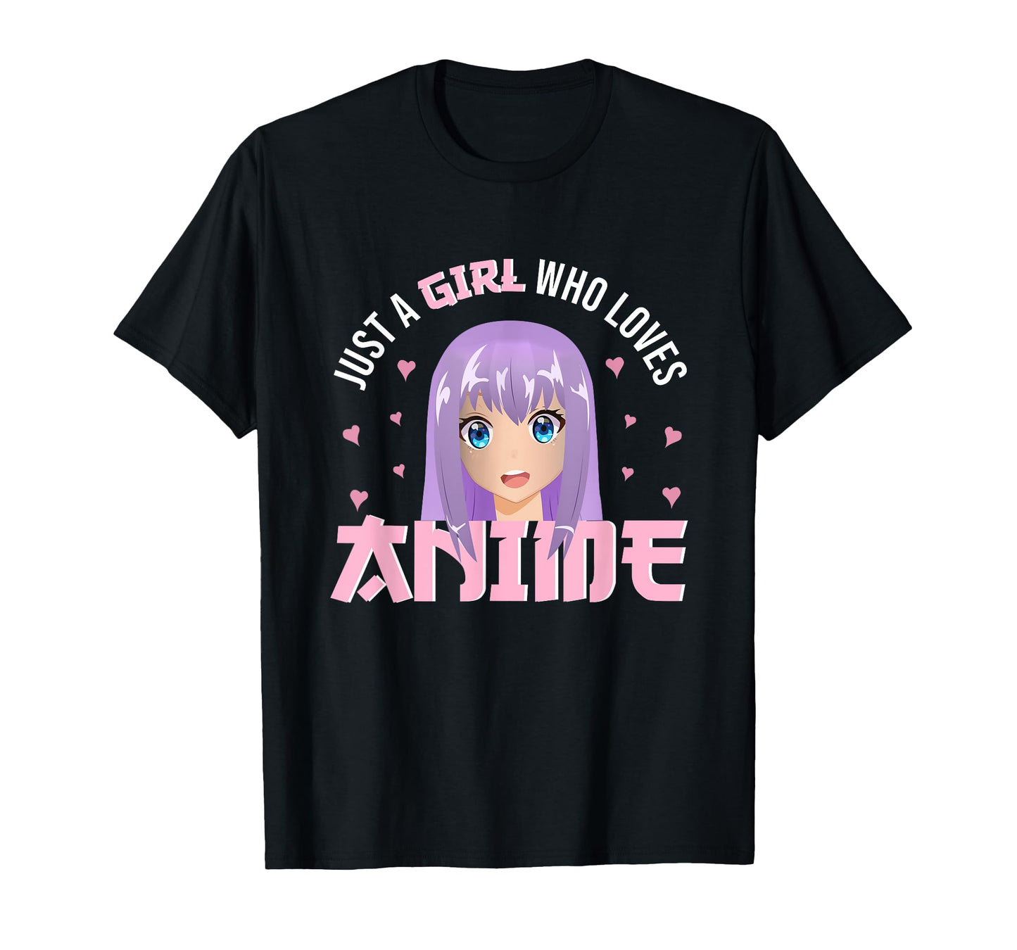 Woman Girl Anime - Just A Girl Who Loves Anime T-Shirt