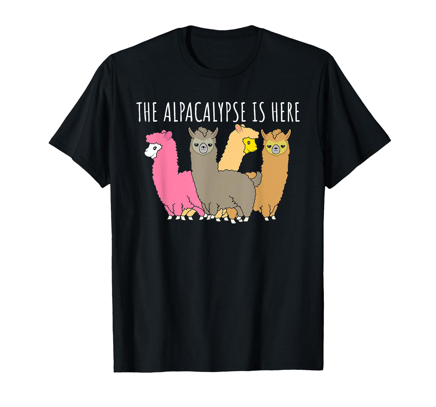 Funny Alpaca The Alpacalypse Is Here Lama Gift Idea T-Shirt