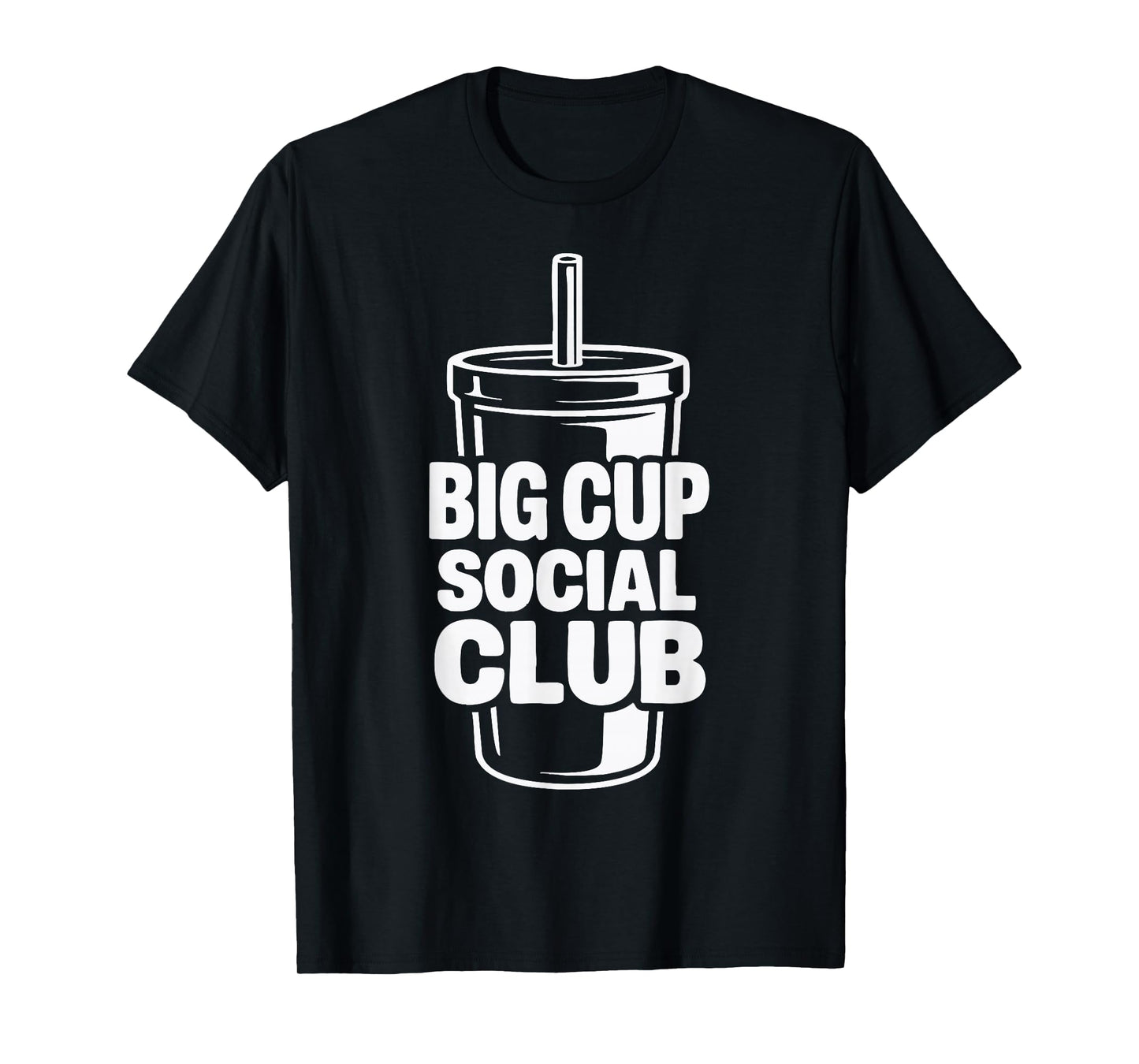 Big Cup Social Club T-Shirt