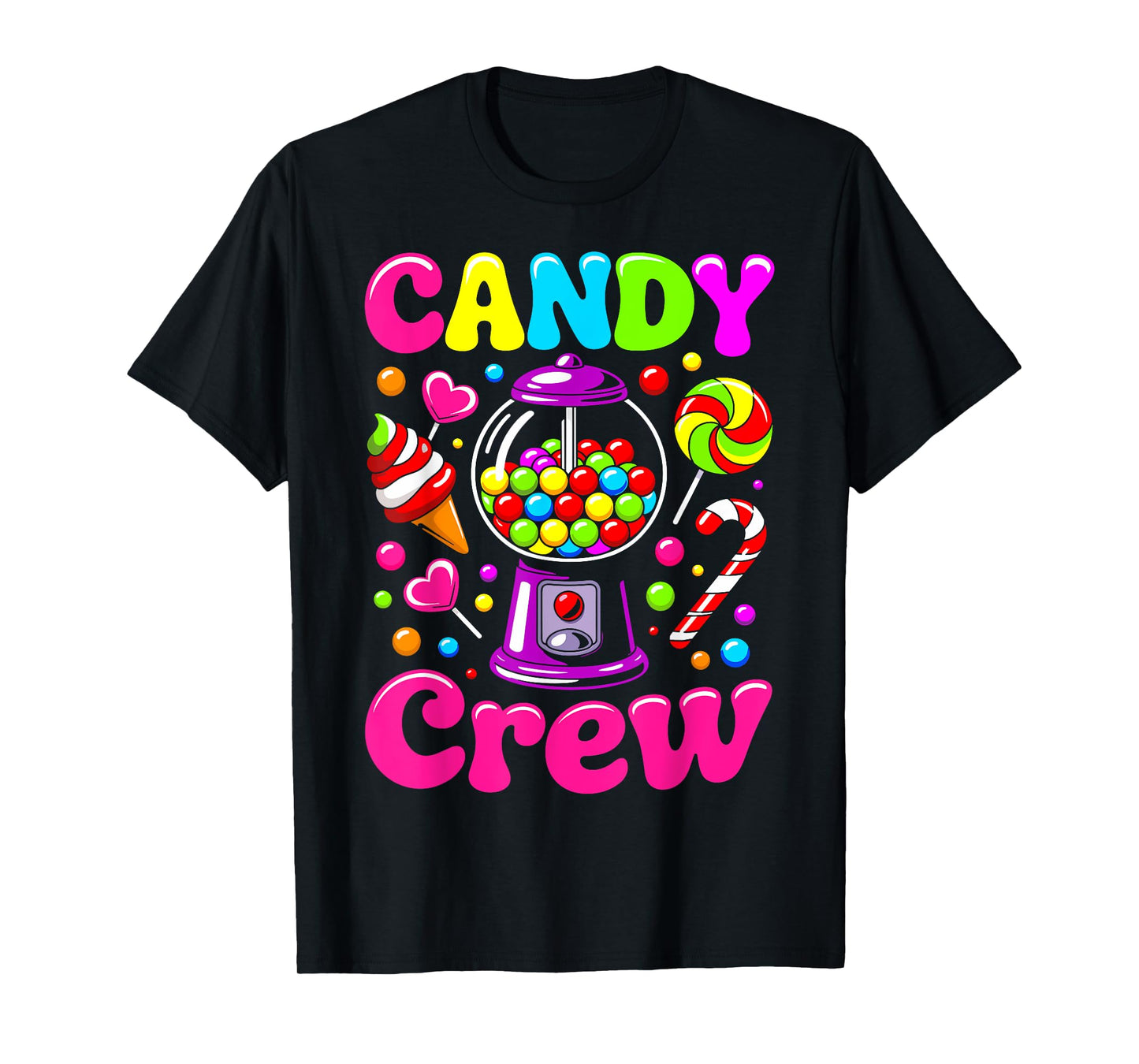 Candy Land Candy Crew Decorations Sweetie Candy Squad cool T-Shirt