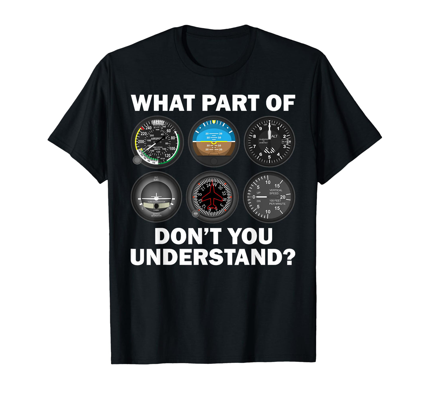 Funny Pilot Art Men Women Aviation Airline Pilot Instruments T-Shirt Small
