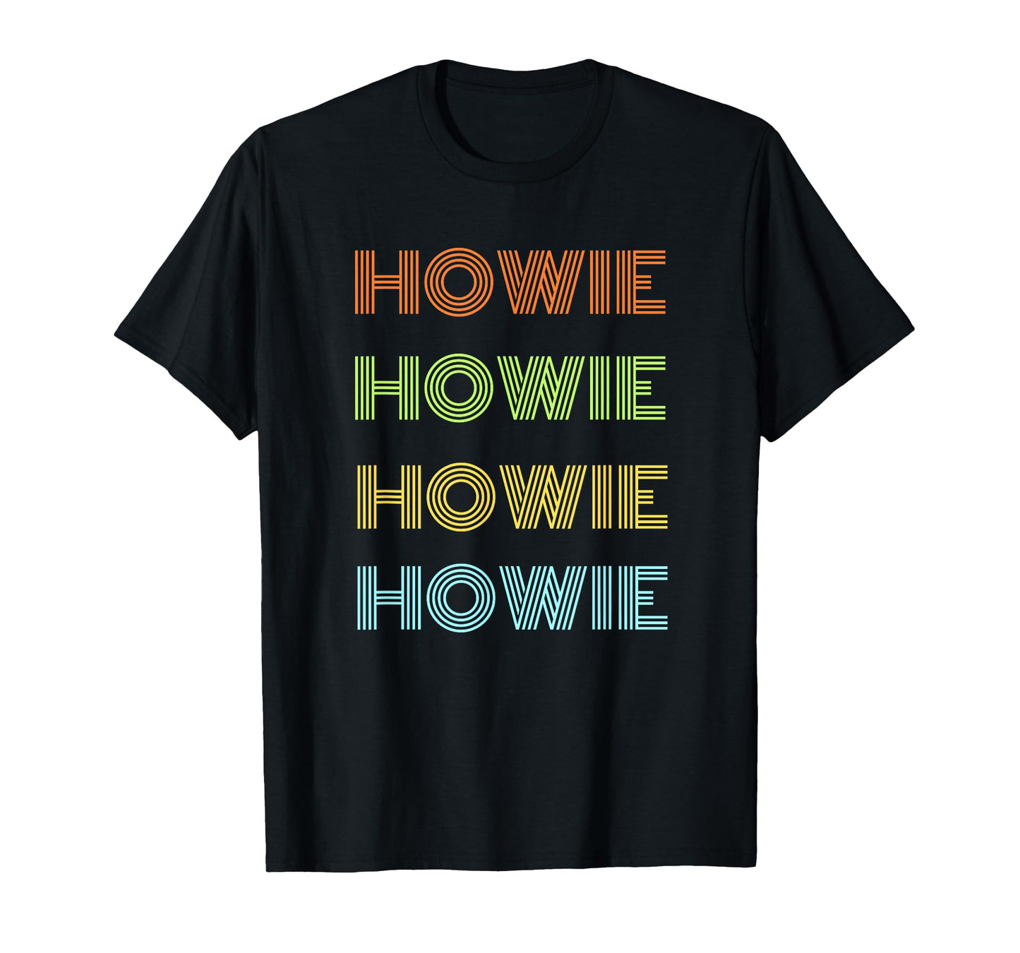 best Howie ever, for someone name howie, men, boys, teens T-Shirt