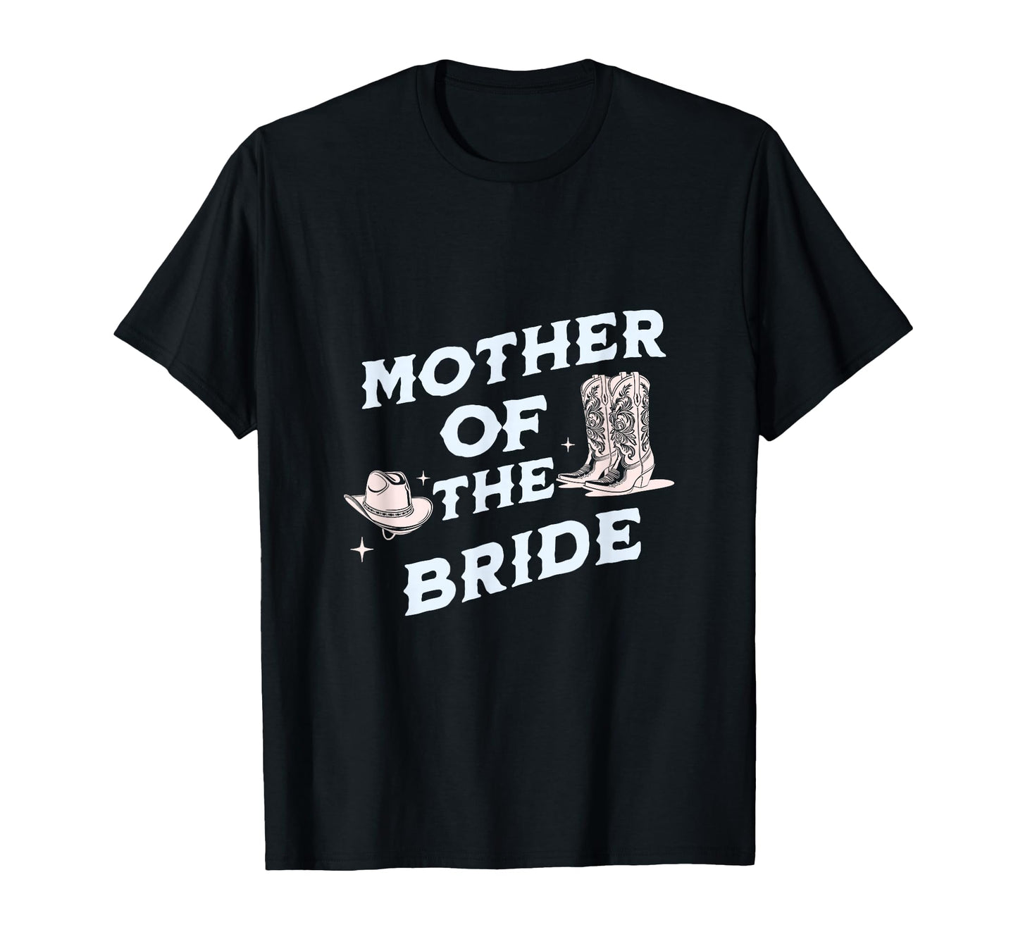 Rustic Western Mother of the Bride Cowboy boot tee T-Shirt